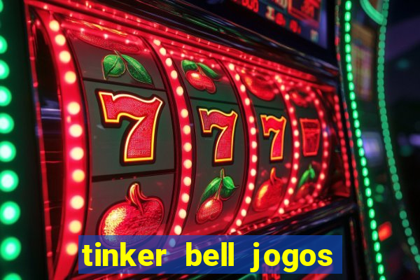 tinker bell jogos do refugio das fadas completo dublado